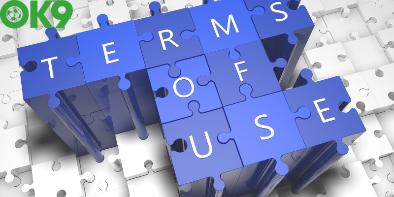 Các quy định trong điều khoản sử dụng OK9 Các quy định trong điều khoản sử dụng OK9