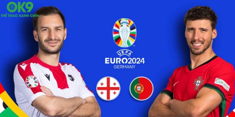 Đội hình chính thức Gieorgia vs Bồ Đào Nha