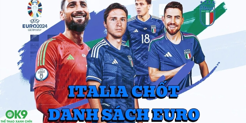 Danh sách đội hình tuyển Ý Euro 2024