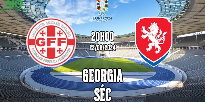 Đánh giá sức mạnh Georgia vs Cộng Hòa Séc Đánh giá sức mạnh Georgia vs Cộng Hòa Séc